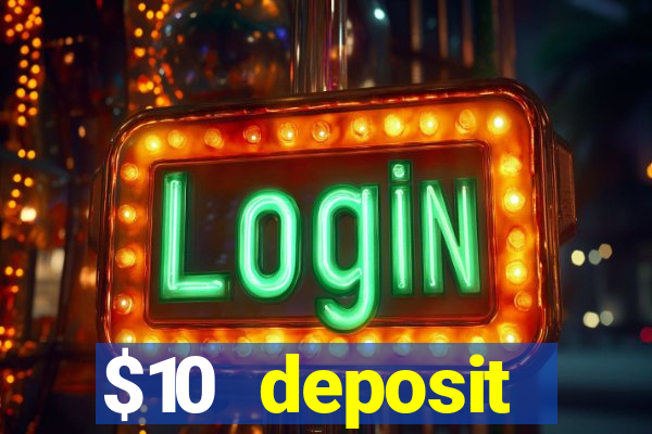 $10 deposit australian casino