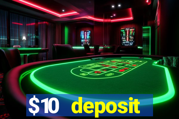 $10 deposit australian casino