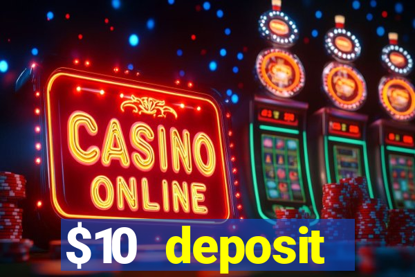 $10 deposit australian casino