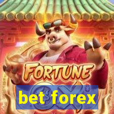 bet forex