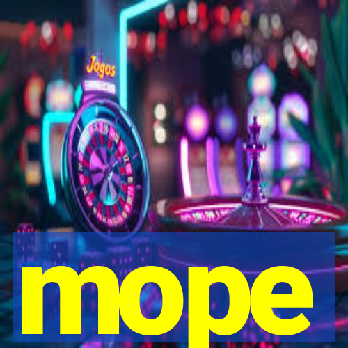 mope