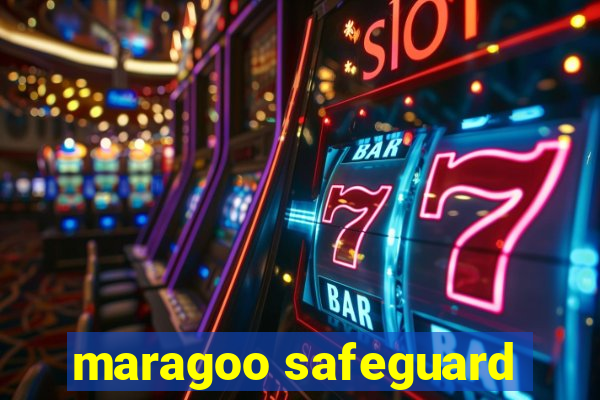 maragoo safeguard