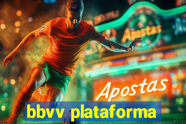 bbvv plataforma