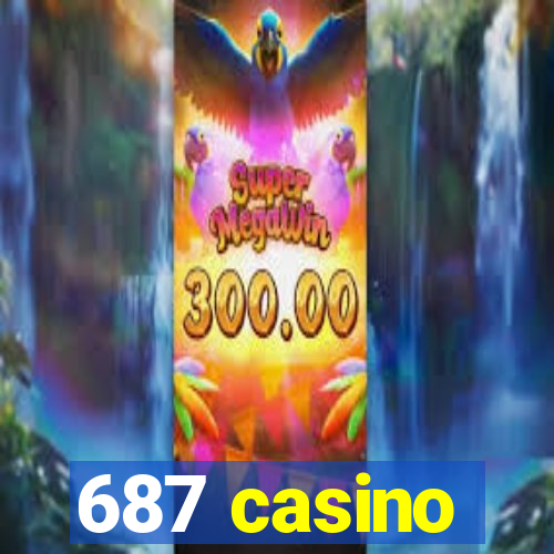 687 casino