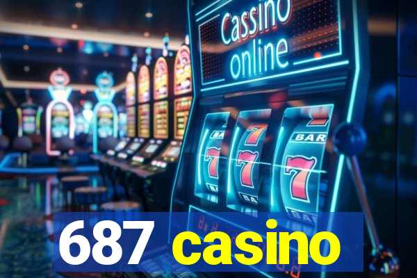 687 casino