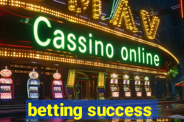 betting success