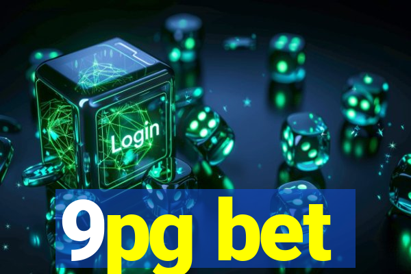 9pg bet