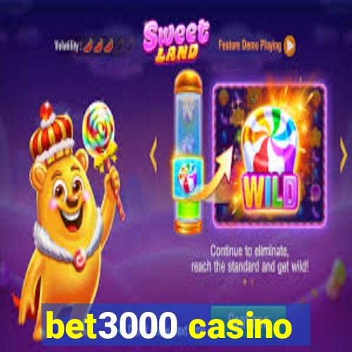 bet3000 casino