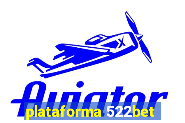 plataforma 522bet