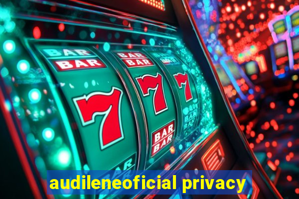 audileneoficial privacy