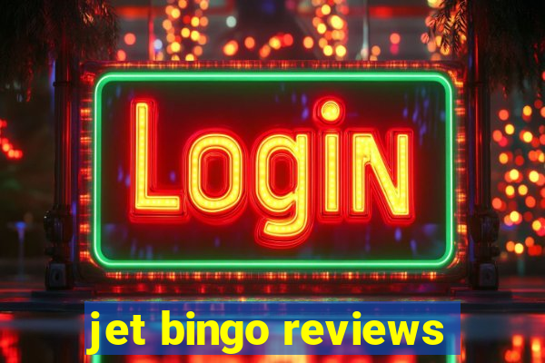 jet bingo reviews