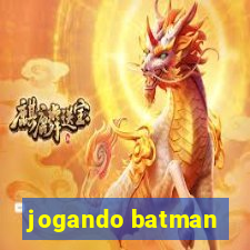 jogando batman