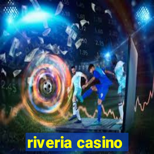 riveria casino