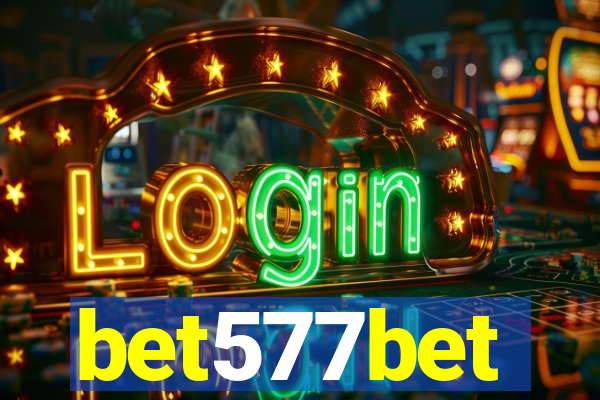 bet577bet