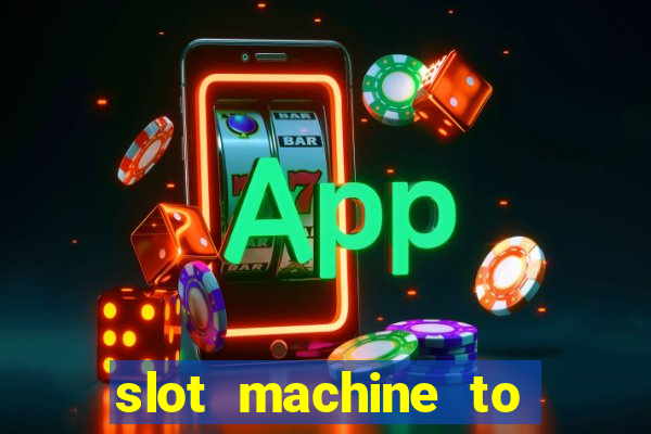 slot machine to play for free