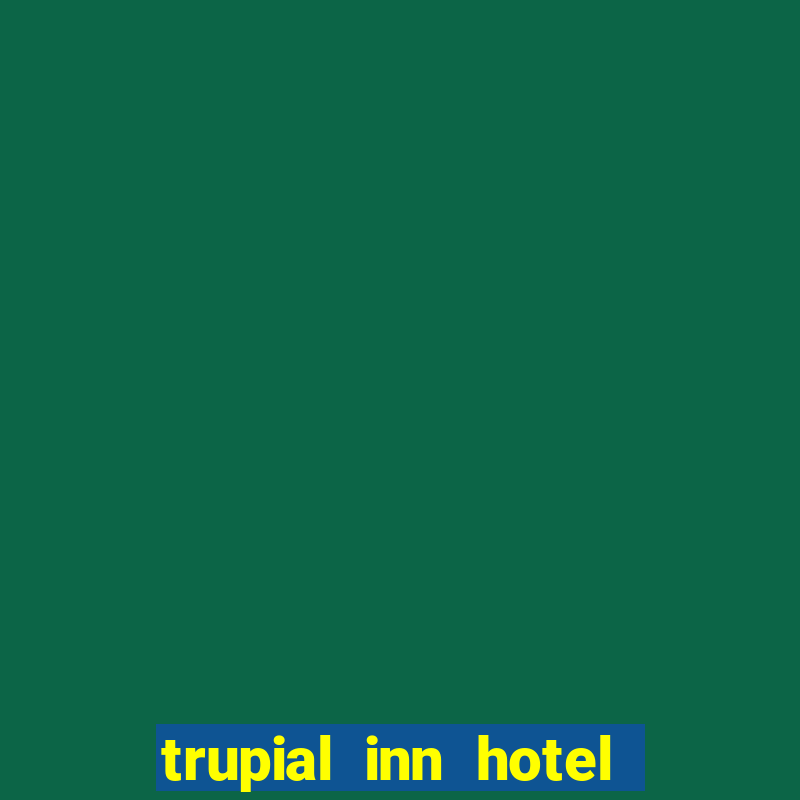 trupial inn hotel casino curacao