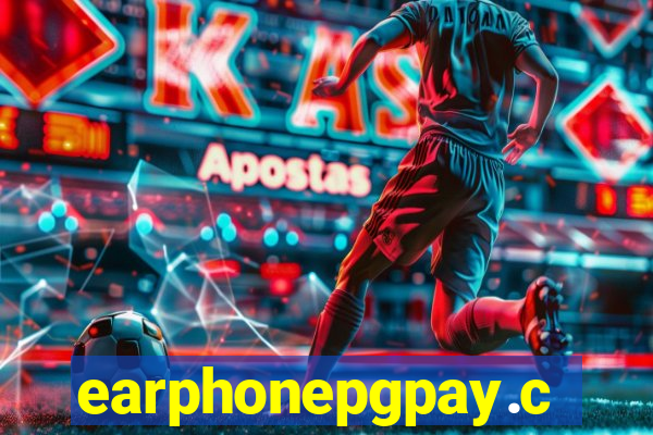 earphonepgpay.com