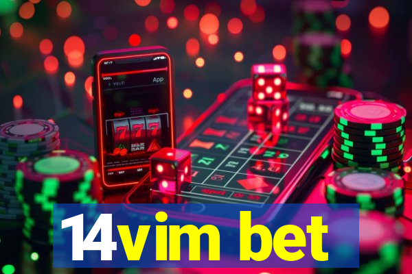 14vim bet