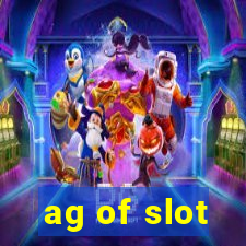 ag of slot