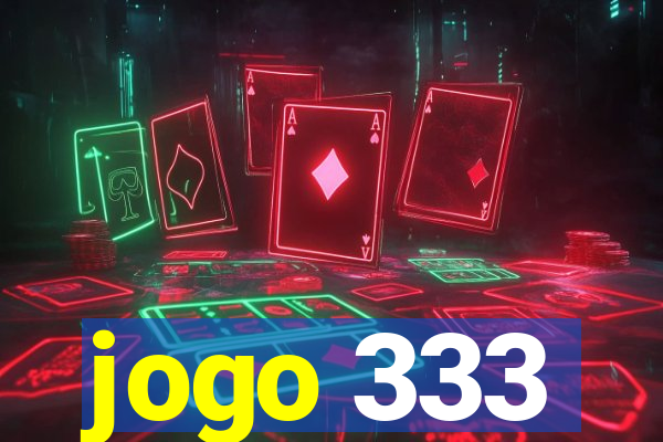 jogo 333