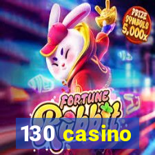 130 casino