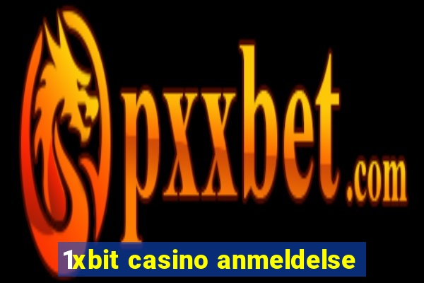 1xbit casino anmeldelse