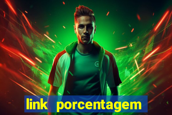 link porcentagem dos slots pg