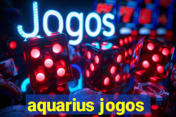 aquarius jogos