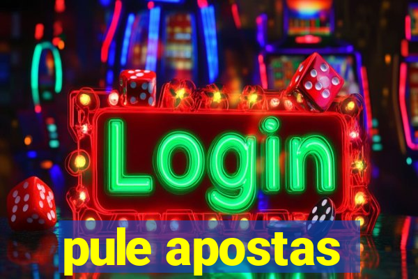 pule apostas