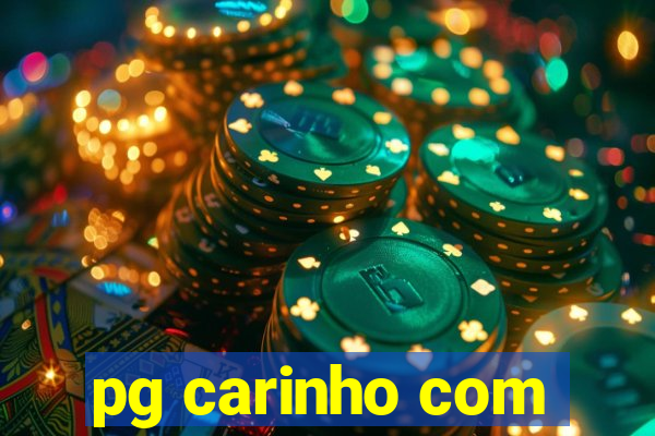 pg carinho com