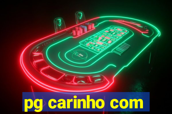 pg carinho com