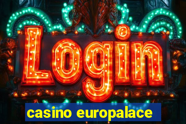 casino europalace