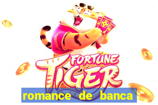 romance de banca digital 2021