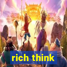 rich think