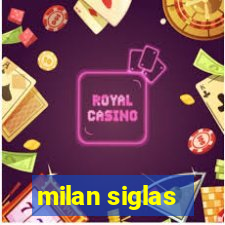 milan siglas