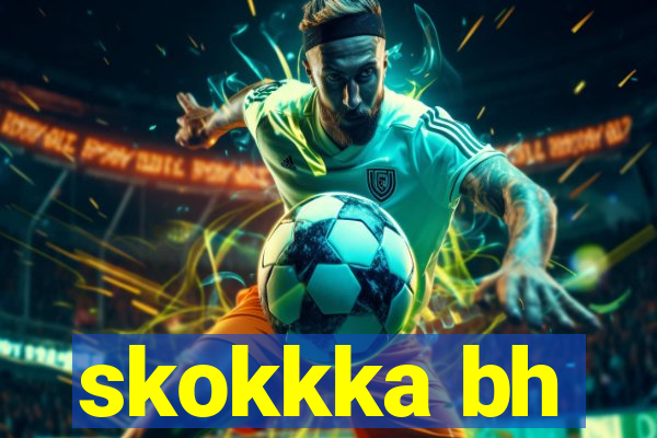 skokkka bh