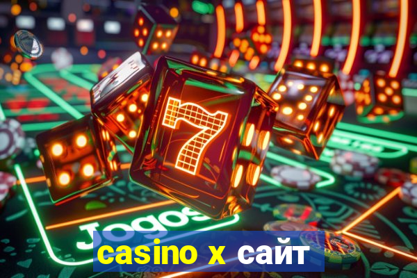 casino x сайт