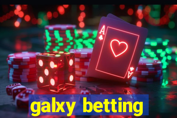 galxy betting