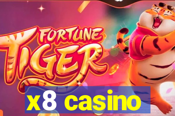 x8 casino