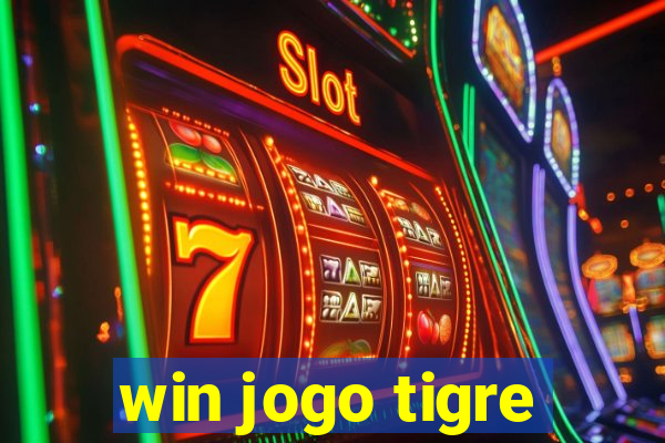 win jogo tigre