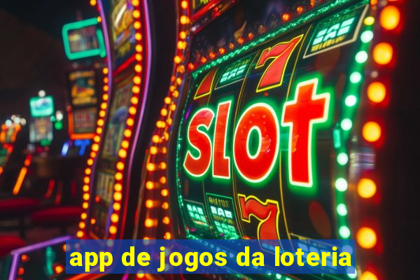 app de jogos da loteria