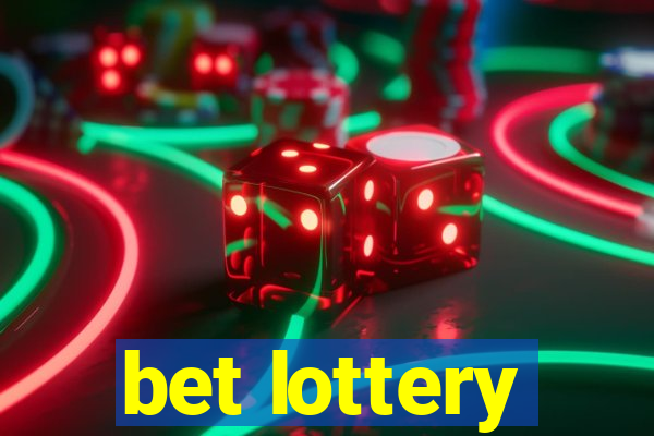 bet lottery