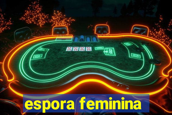 espora feminina