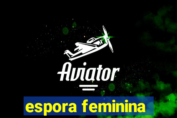 espora feminina