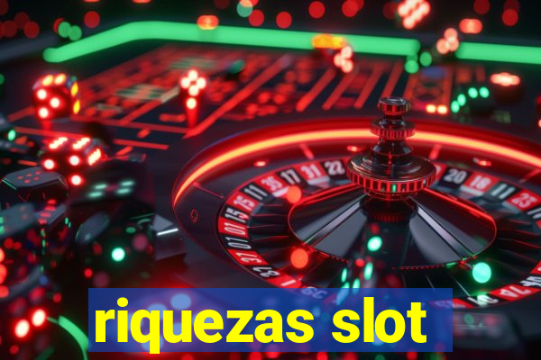 riquezas slot