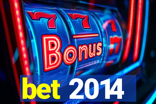 bet 2014