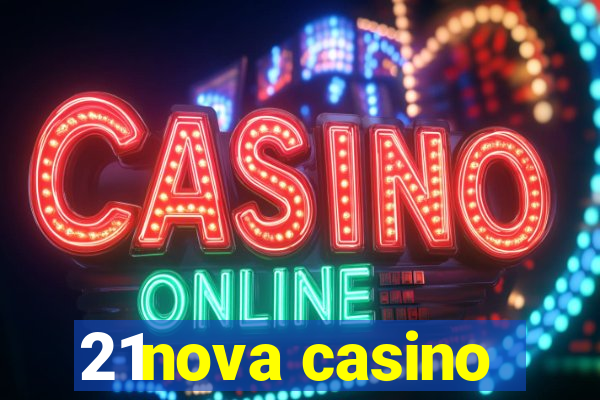 21nova casino