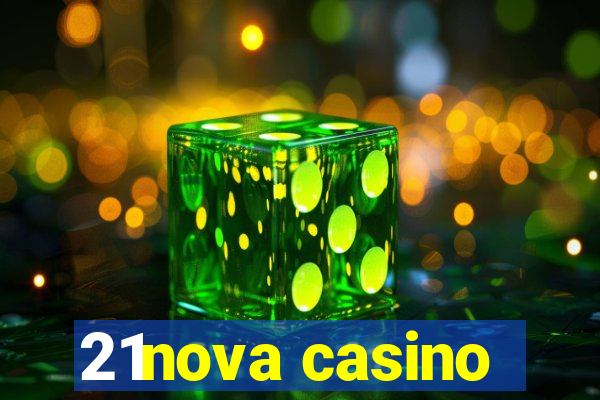 21nova casino