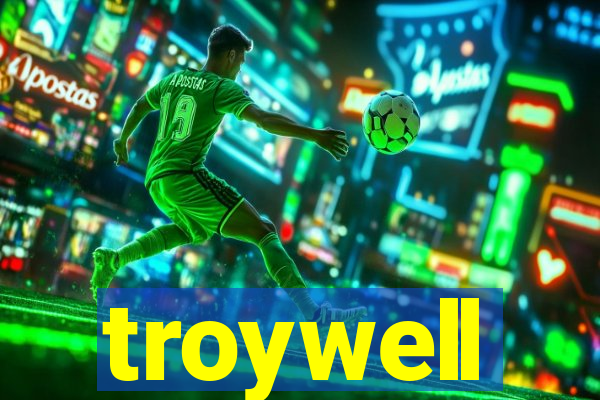 troywell