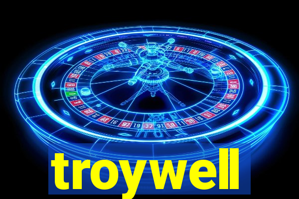 troywell